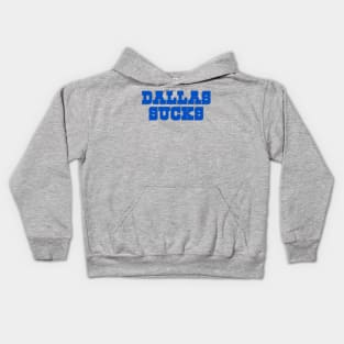 The Dallas Sucks Kids Hoodie